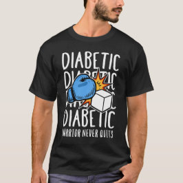 Diabetic Warrior Never Quits Tシャツ