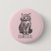 Diabolical Cute Fluffy Kitten 缶バッジ (正面)