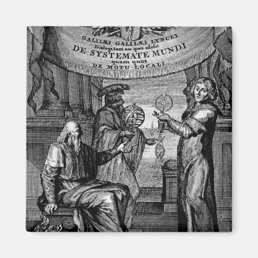 「Dialogus de Systemate Mundi」の最前線 マグネット (正面)