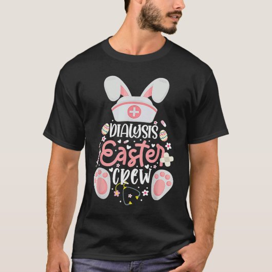 Dialysis Easter Day Nurse Crew Bunny Ears Dialysis Tシャツ (正面)