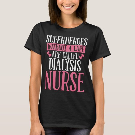 Dialysis Nurse Nephrology Tech Appreciation Week Tシャツ (正面)