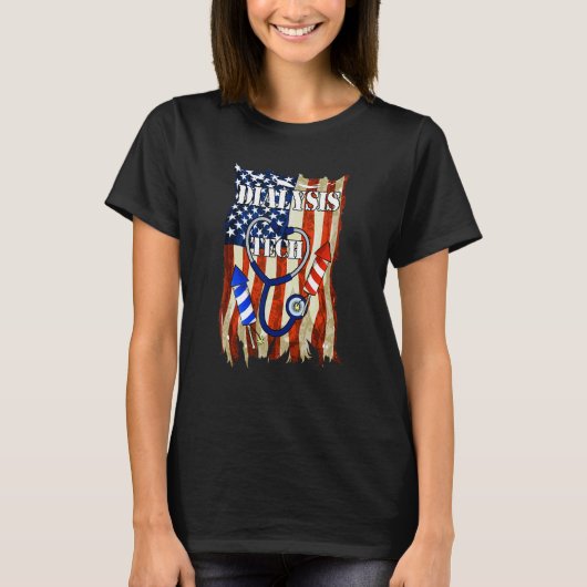 Dialysis Tech 4th Of July American Flag Stethoscop Tシャツ (正面)
