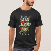 Dialysis Tech Flower Hemodialysis Technician Desig Tシャツ (正面)