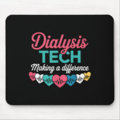 Dialysis Tech Making A Difference Technician Heart マウスパッド (正面)