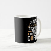 Dialysis Technician Brought to You by Coffee Nephr コーヒーマグカップ (正面右)