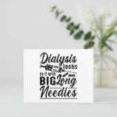 Dialysis Techs Do It With Big Long Needles Tech ポストカード (スタンド正面)