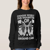 Diameter of Ground Cable Weld Worker Welder Weldin スウェットシャツ (正面)