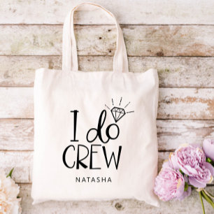 Diamond I Do Crew'結婚 - Add Your Name トートバッグ