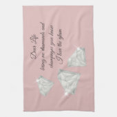 Diamonds & Champagne Quote – Dear Life Edition キッチンタオル (縦)