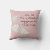 Diamonds & Champagne Quote – Dear Life Edition クッション (裏面)