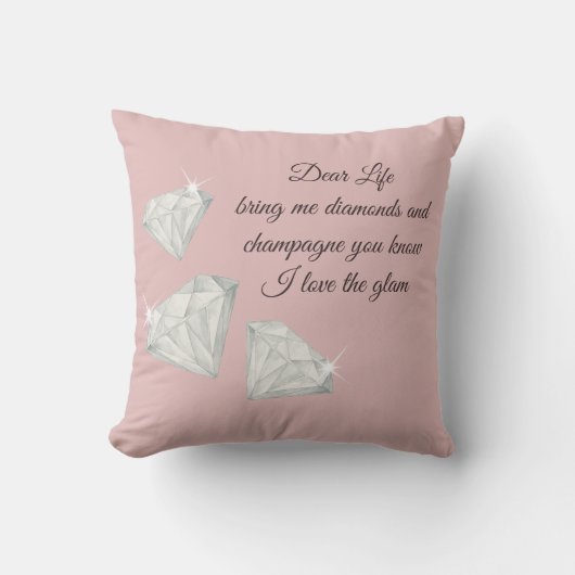 Diamonds & Champagne Quote – Dear Life Edition クッション (正面)