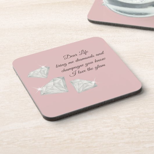 Diamonds & Champagne Quote – Dear Life Edition コースター (左側)