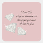 Diamonds & Champagne Quote – Dear Life Edition スクエアシール (正面)