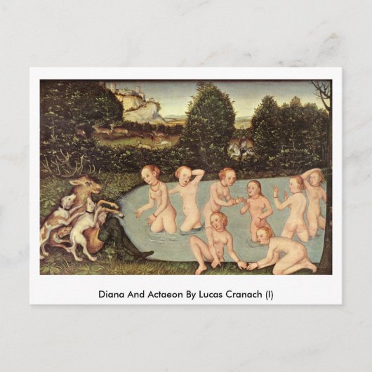 Diana and Actaeon by Lucas Cranach (i) ポストカード (正面)