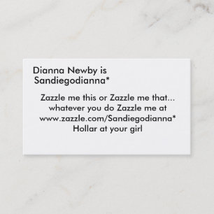 Dianna Newbyは、Sandiegodianna*、Zazzle私thi…あります 名刺
