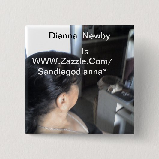 Dianna NewbyはSandiegodianna*ボタンです 缶バッジ (正面)
