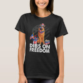 Dibs on Freedom German shepherd 4th of July US Fla Tシャツ (正面)