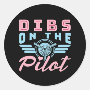 Dibs on theパイロットパイロット妻ガールフレンド ラウンドシール