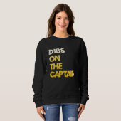 Dibs on the Captain Boat Captain スウェットシャツ (正面フル)