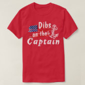 Dibs On The Captain Funny Captain Wife  Tシャツ (デザイン正面)