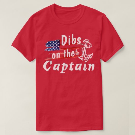 Dibs On The Captain Funny Captain Wife Tシャツ (デザイン正面)