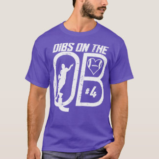 DIBS ON THE QUARTERBACK 4 LOVE FOOTBALL NUMBER 4 Q Tシャツ