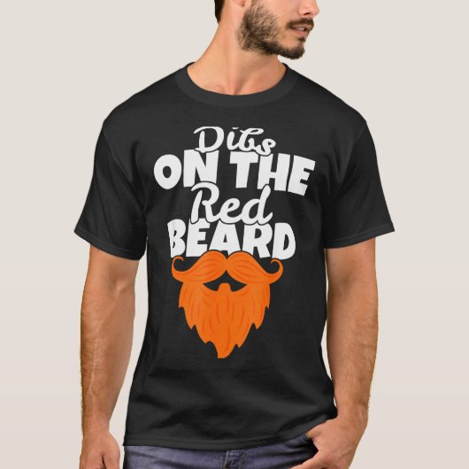 Dibs On The Red Beard Funny Irish Ginger St. Patri Tシャツ (正面)