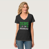 Dibs On The Redhead Funny St Patricks Day Tシャツ (正面フル)
