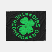 Dibs On The Redhead Shirt Men Women Funny St Patri フリースブランケット (正面(横))