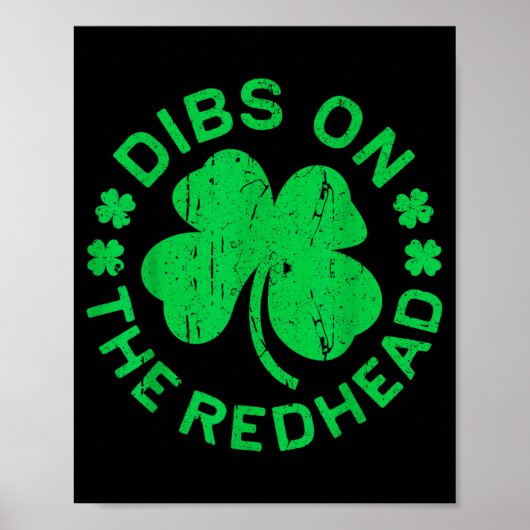 Dibs On The Redhead Shirt Men Women Funny St Patri ポスター (正面)
