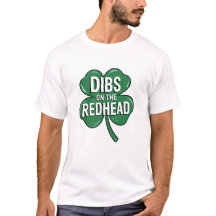 Dibs on the Redhead St. Patrick's Dayデザイン