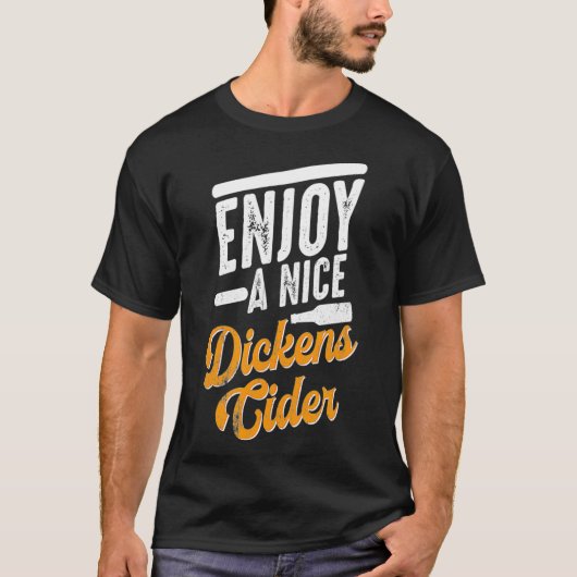 Dickens Cider飲おもしろい用パーティー時間 Tシャツ (正面)