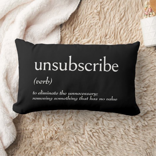 Dictionary Definition For UNSUBSCRIBE ランバークッション (ブランケット)