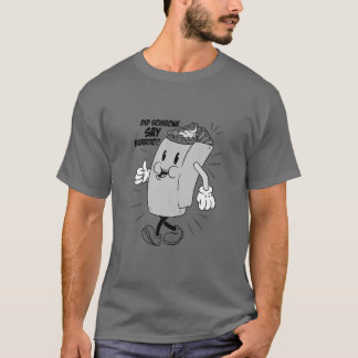 Did Someone Say Burrito - Taco Family Food Lover Tシャツ