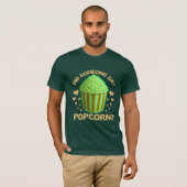 did someone say popcorn? tシャツ (正面フル)