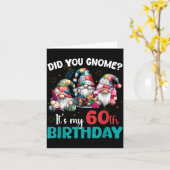 Did You Gnome Its My 60th Birthday 60 Year Old Gno カード (黄色い花)