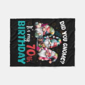 Did You Gnome Its My 70th Birthday 70 Year Old Gno フリースブランケット (正面(横))