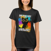 Did You Say Hardware Black Cat Tシャツ (正面)