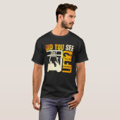 Did you see that Lift Forklift Operator Warehouse  Tシャツ (正面フル)