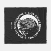 Didn't Burn Witches Burned Women Rights Pro Choice フリースブランケット (正面(横))