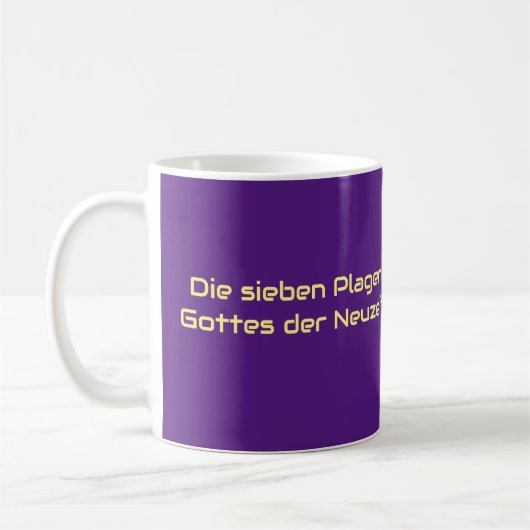 Die sieben Plagen Gottes der Neuzeit コーヒーマグカップ (左)