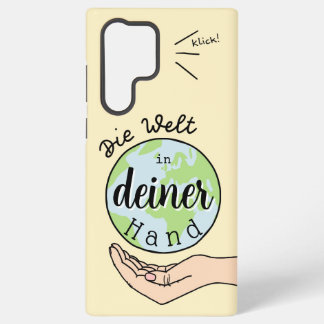 Die Welt in deiner Hand Samsung Galaxy S22 Ultraケース