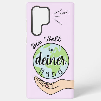 Die Welt in deiner Hand Samsung Galaxy S22 Ultraケース