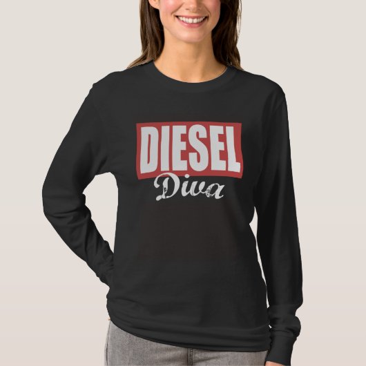 Diesel Diva Ladies Diesel Truck Dirty Diesel Chick Tシャツ (正面)