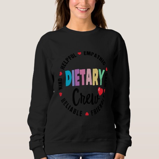 Dietary Crew Appreciation Week healthcare Dietitia スウェットシャツ (正面)