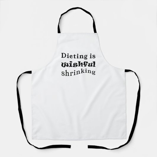 Dieting is Wishful Shrinking Apron エプロン (正面)