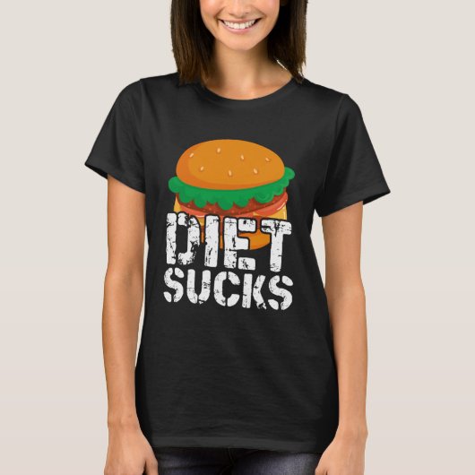 Diets Suck Tシャツ (正面)