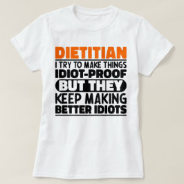 Diettian私は物事を作ろうとするおもしろい諺 Tシャツ