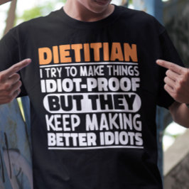 Diettian私は物事を作ろうとするおもしろい諺 Tシャツ