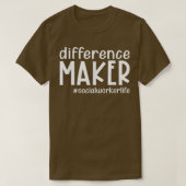 Difference Maker Social Worker Life おもしろい Thanksgi Tシャツ (デザイン正面)